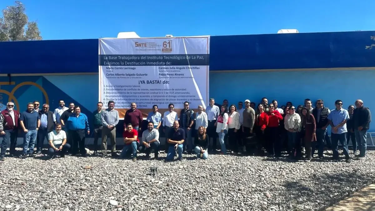 Trabajadores del Instituto Tecnológico de La Paz exigen destitución del director
