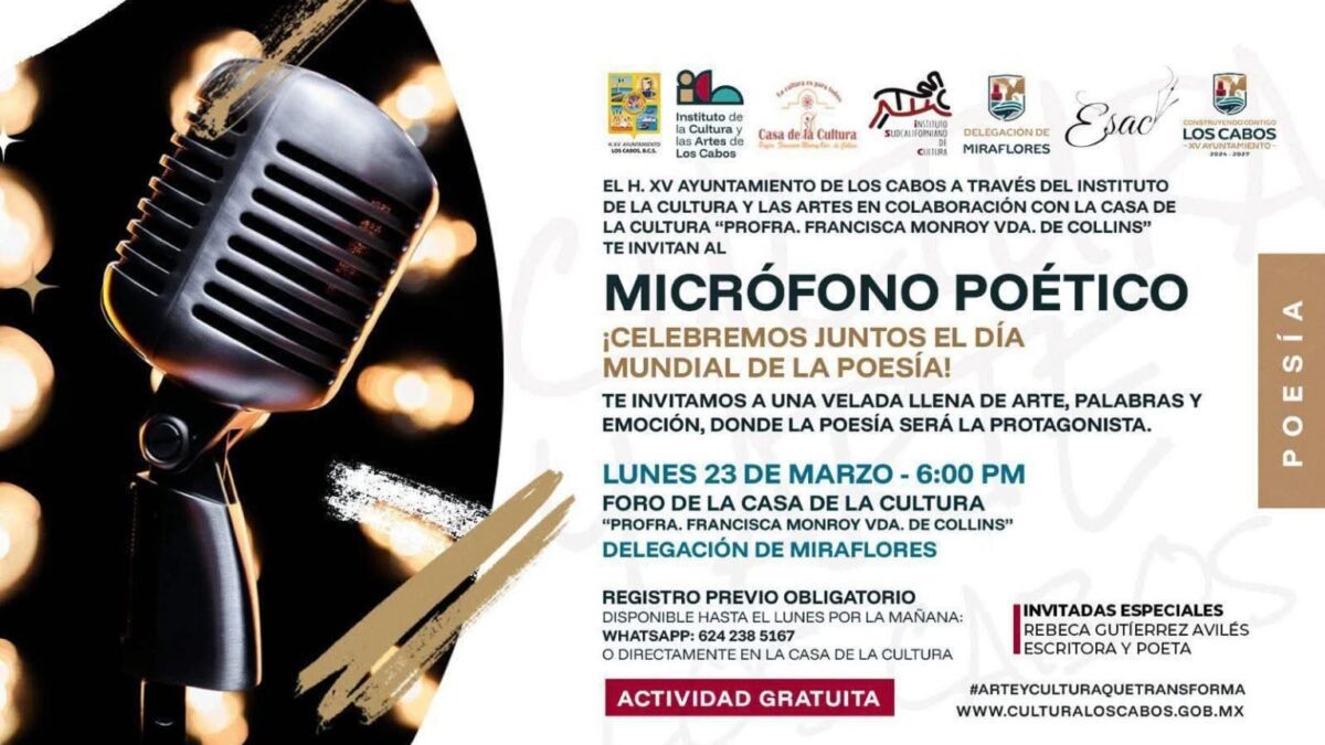 Invita Ayuntamiento de Los Cabos a “Micrófono Poético” en Miraflores por el Día Mundial de la Poesía.
