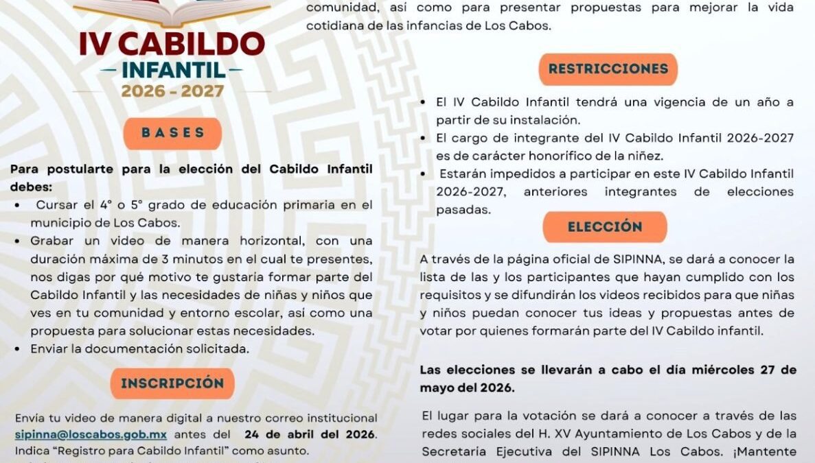 Amplían periodo de registro para el IV Cabildo Infantil de Los Cabos; cierra el 24 de abril.