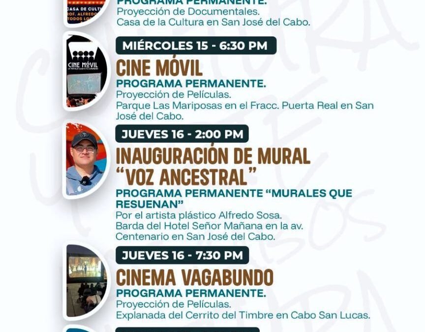 Promueve Ayuntamiento de Los Cabos acceso a las artes con cartelera cultural en espacios públicos.