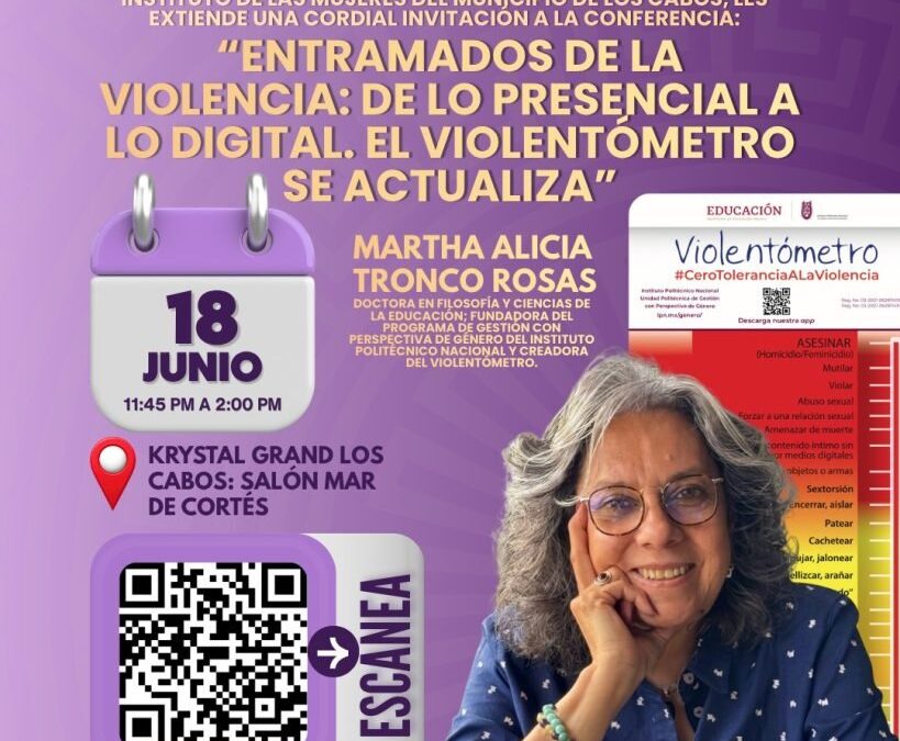 Hotel Krystal Grand Los Cabos será sede de la conferencia sobre la actualización del Violentómetro y violencia digital