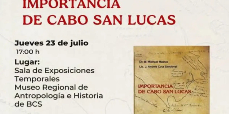 Invitan a la presentación del libro “Importancia de Cabo San Lucas”