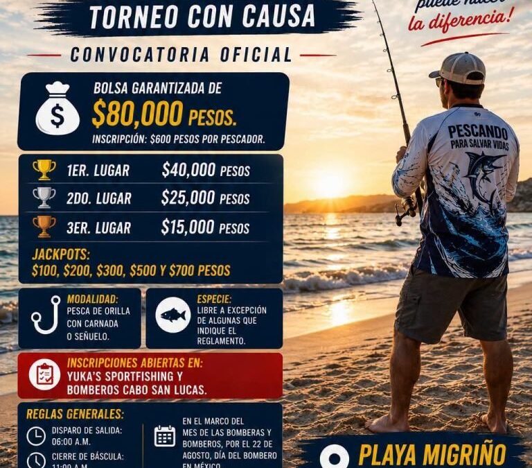 Bomberos de Cabo San Lucas anuncian primera edición del torneo de orilla “Pescando para Salvar Vidas”