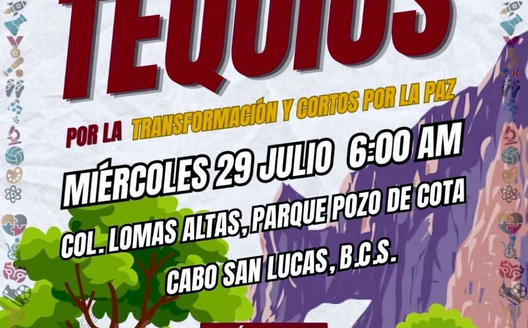 Invitan a participar en la Jornada Nacional de Tequios este miércoles en Cabo San Lucas.