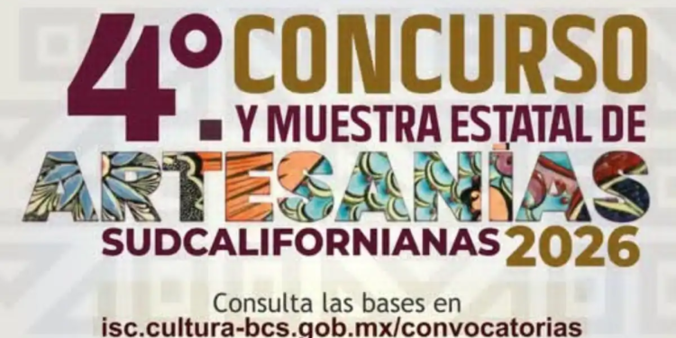 Lleva tu creatividad al 4o Concurso y Muestra Estatal de Artesanías Sudcalifornianas