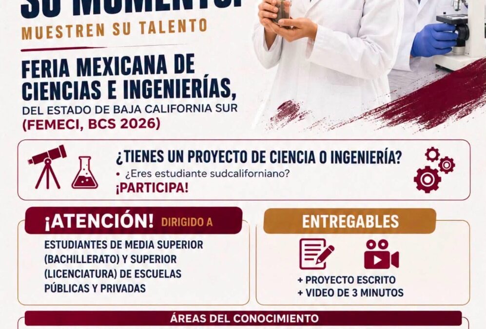 COSHCYTI invita a estudiantes sudcalifornianos a participar en la Feria Mexicana de Ciencias e Ingenierías 2026