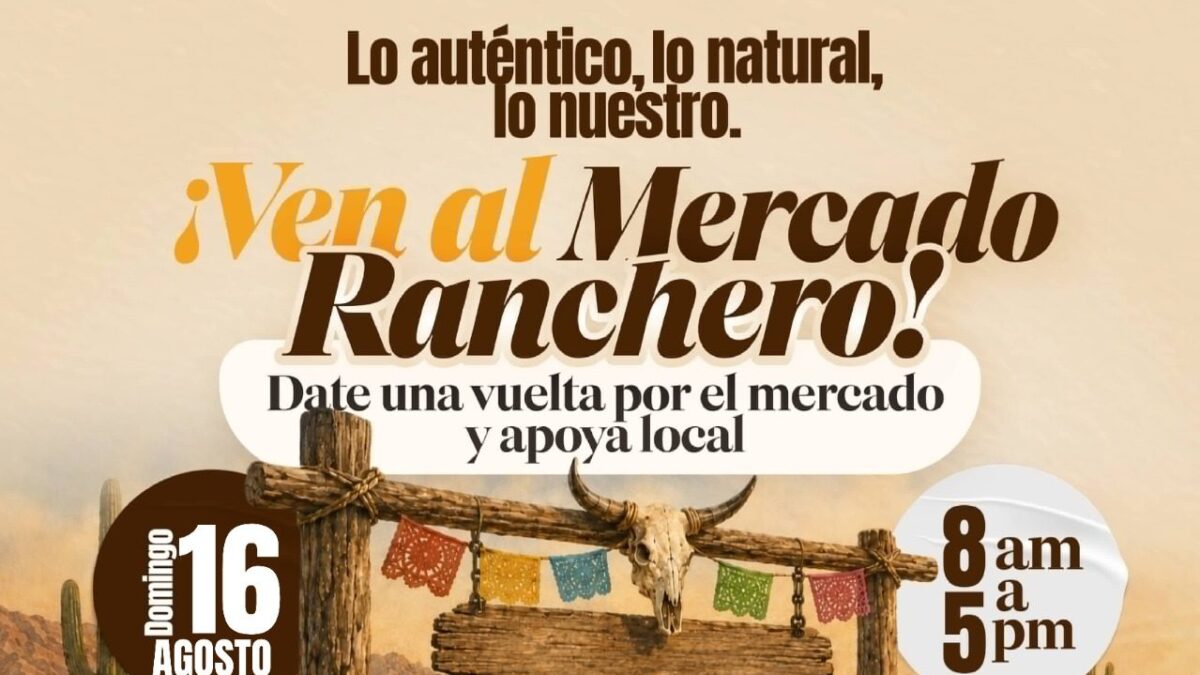 Invita SETUE a disfrutar del Mercado Ranchero de San Antonio