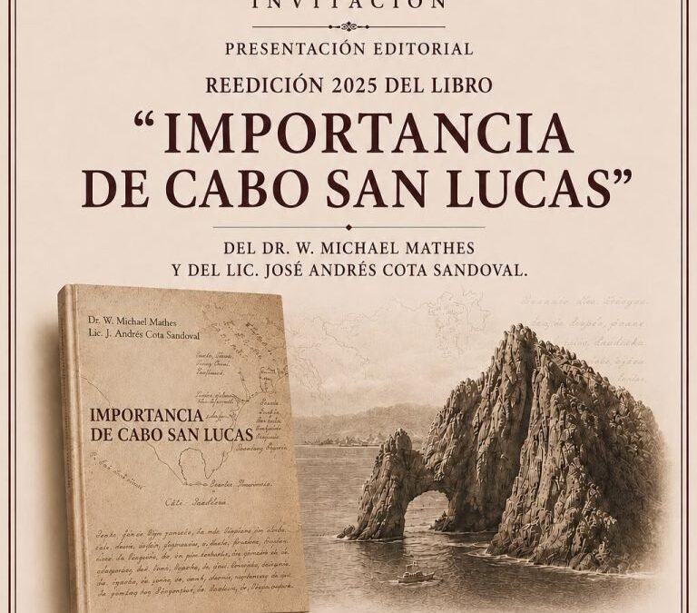 Presentarán reimpresión 2025 de la obra “Importancia de Cabo San Lucas”