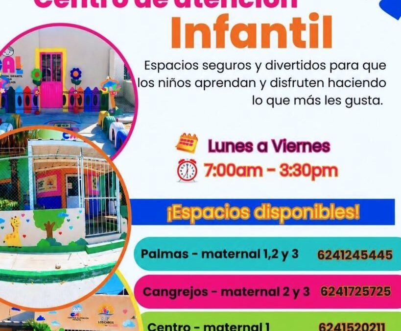 DIF Los Cabos cuenta con espacios disponibles en los Centros de Atención Infantil