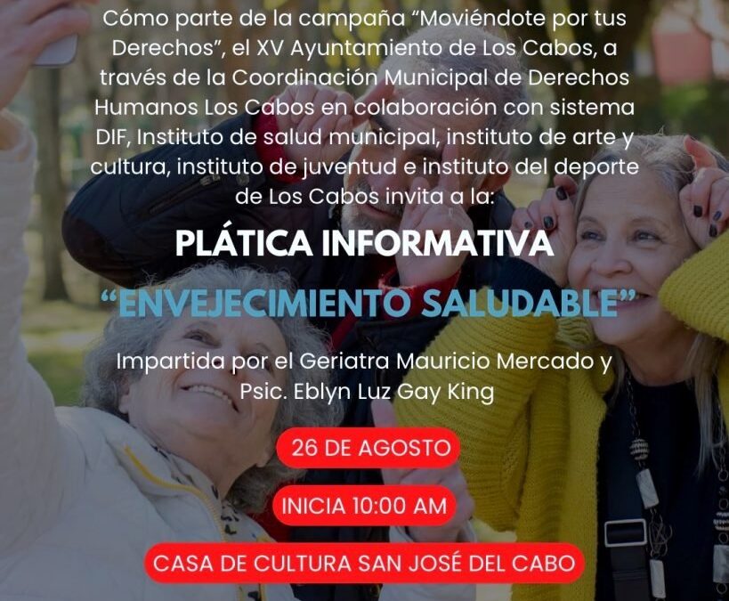 Invitan a participar en plática sobre envejecimiento saludable en San José del Cabo.