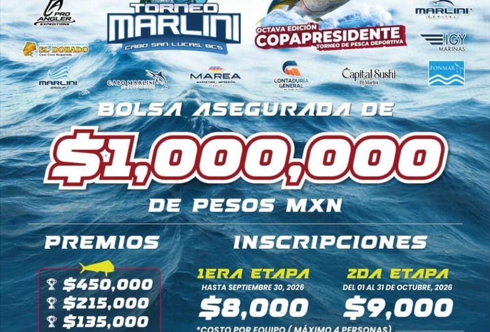 Anuncian octava edición de la Copa Presidente Marlini 2026 en Cabo San Lucas