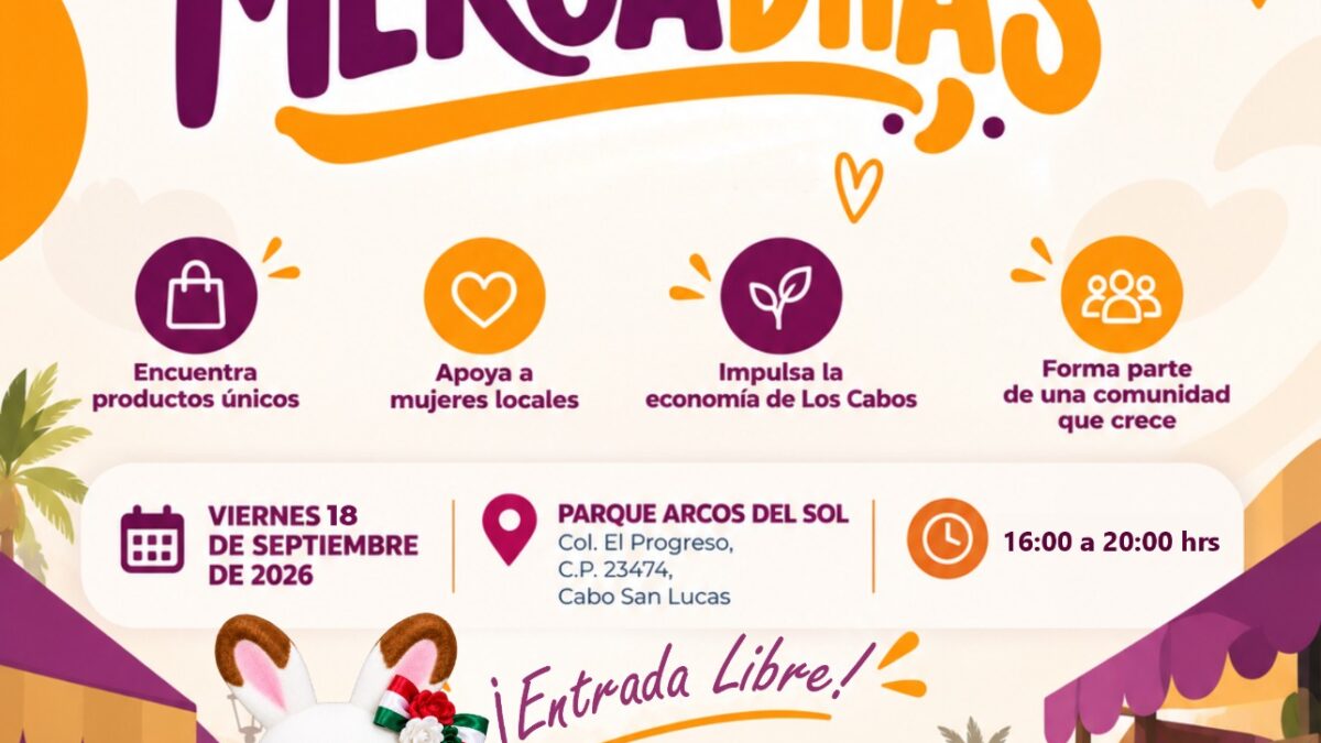 Convoca ISMujeres a impulsar el consumo local en Expo Mercaditas Los Cabos