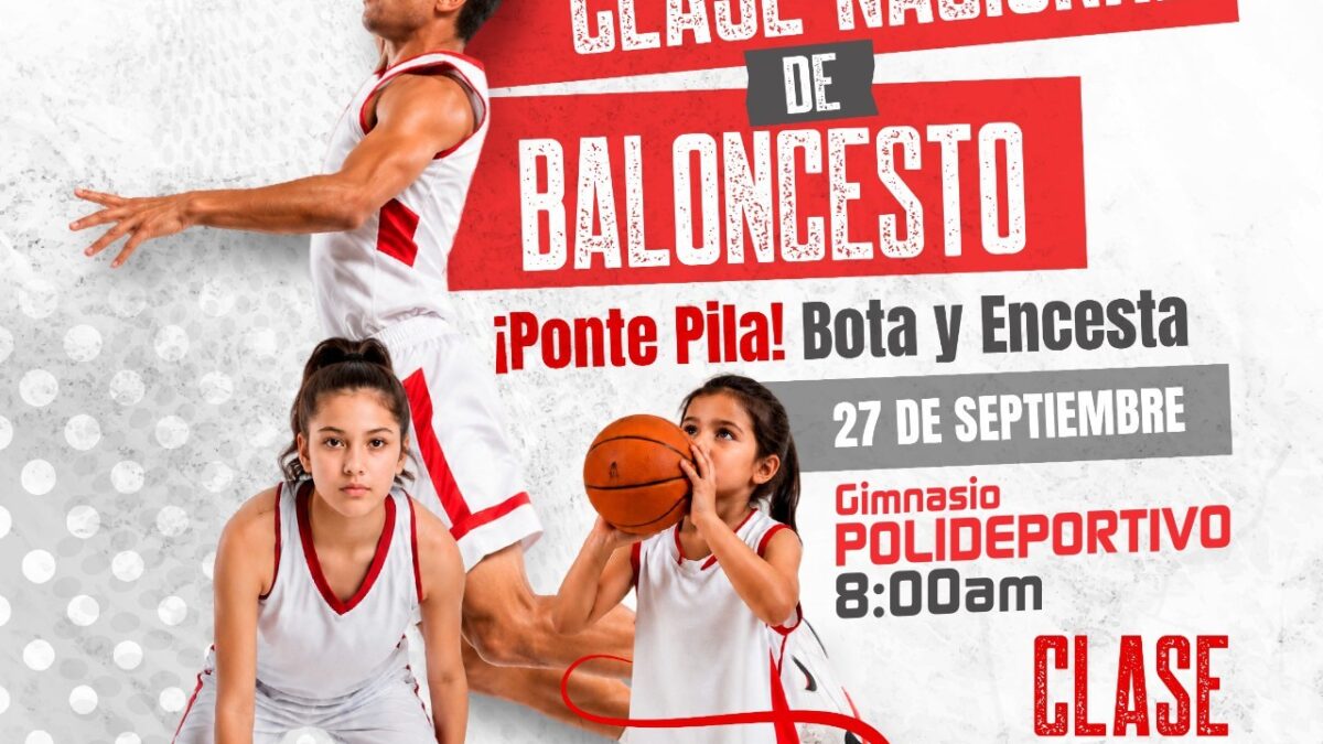 BCS se suma a la Clase Nacional de Baloncesto del programa Ponte Pila