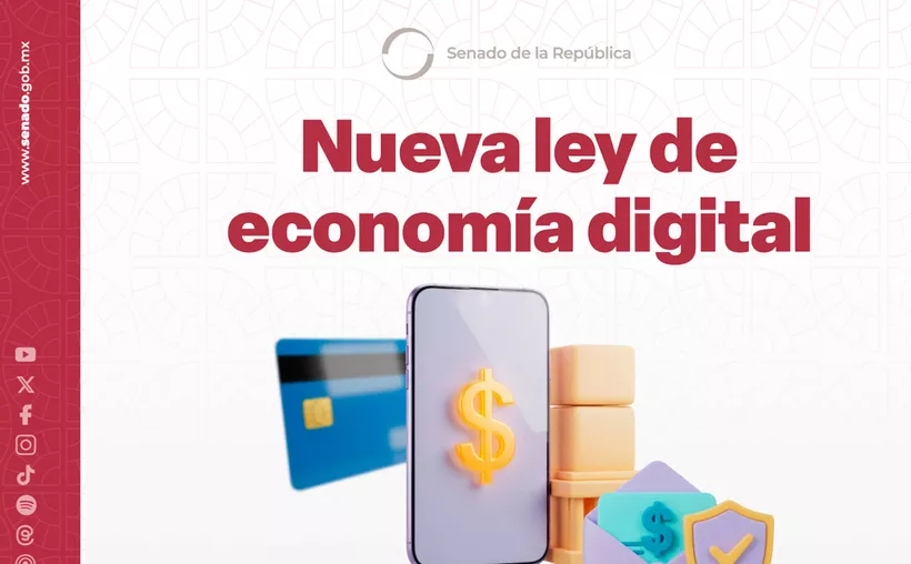 Senado aprueba la Ley de Economía Digital: conoce de qué trata