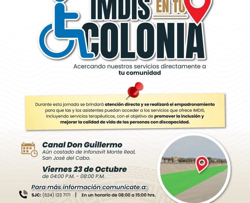 Acercará Ayuntamiento atención y empadronamiento a personas con discapacidad con la jornada “IMDIS en Tu Colonia” en SJC