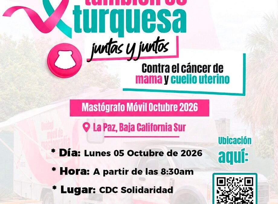 Nuevo mastógrafo móvil acercará detección de cáncer de mama y cervicouterino a colonias de La Paz: SSA