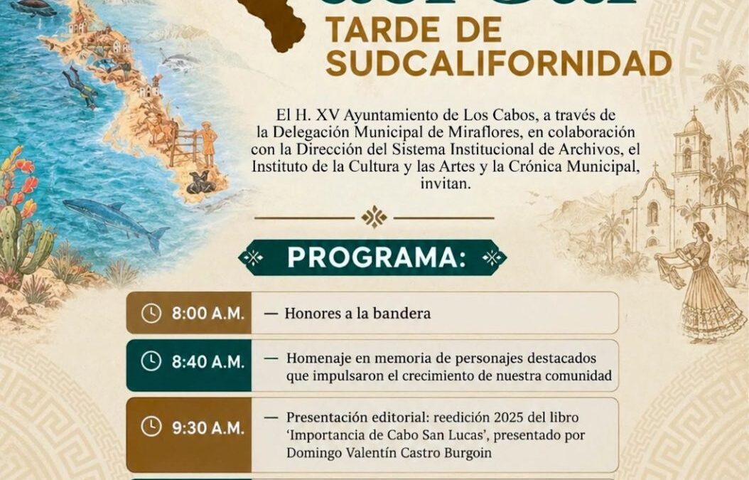 Invitan a la segunda edición del Festival “Raíces del Sur: Tarde de Sudcalifornidad” en Miraflores